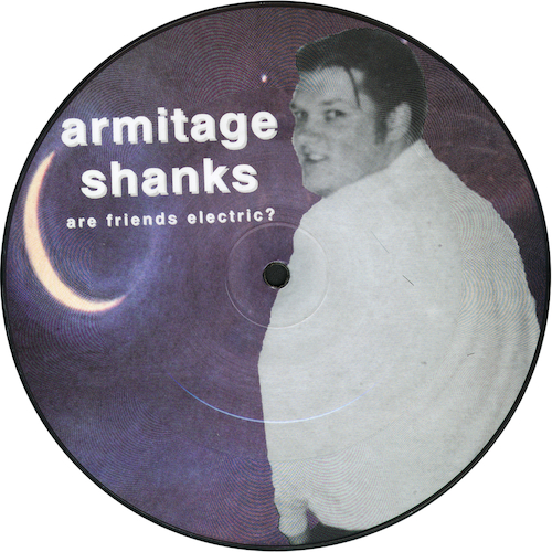 View full size Armitage Shanks - Are Friends Electric? (PIC DISC)