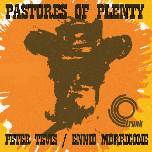 View full size cover Peter Tevis - Pastures Of Plenty