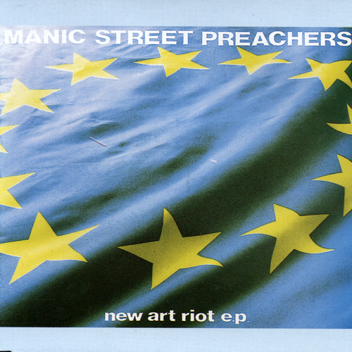 View full size cover Manic Street Preachers - New Art Riot EP