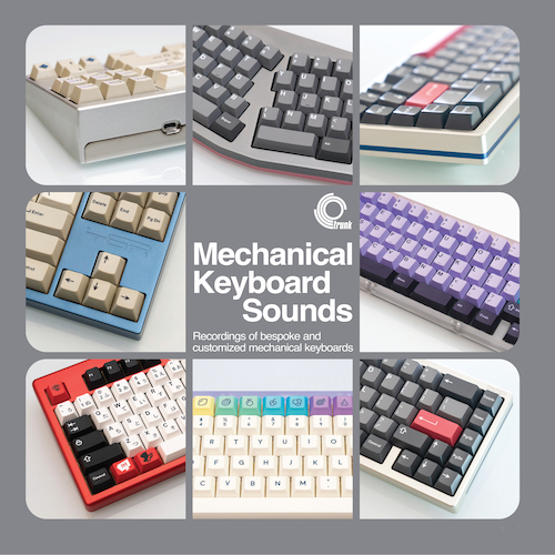 View full size cover Taeha Types - Mechanical Keyboard Sounds: Recordings Of Bespoke And Customised Mechanical Keyboards