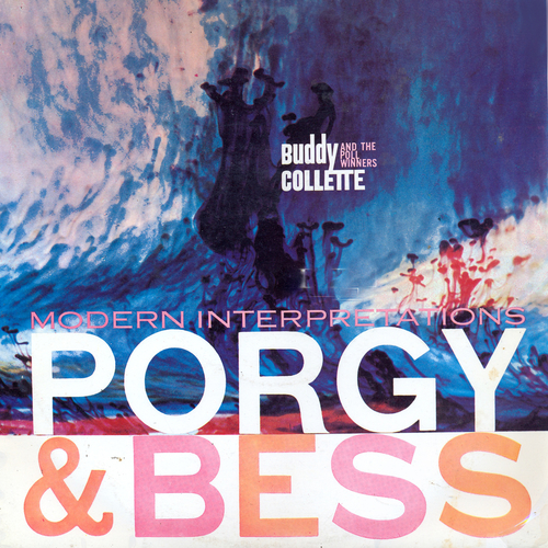 View full size cover Buddy Collette and The Poll Winners - Modern Interpretations: Porgy & Bess