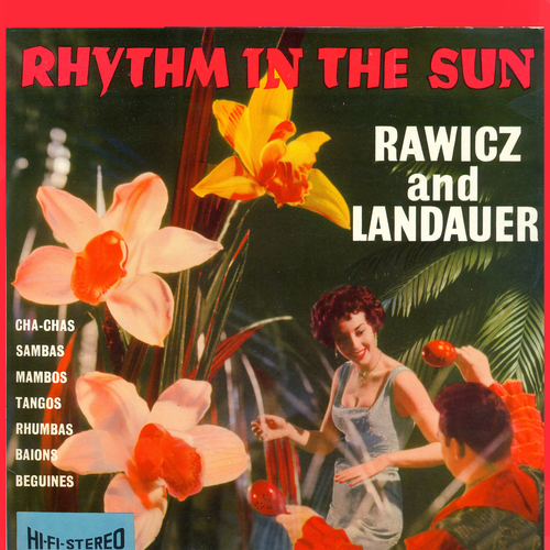 View full size cover Rawicz And Landauer - Rhythm In The Sun