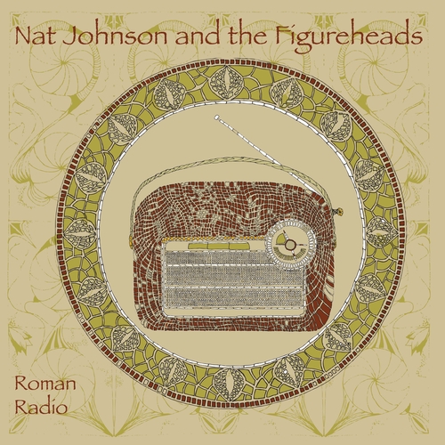 View full size cover Nat Johnson And The Figureheads - Roman Radio