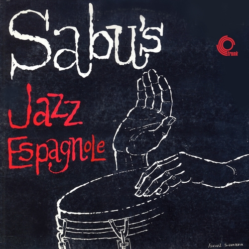 View full size cover Sabu Martinez - Jazz Espagnole