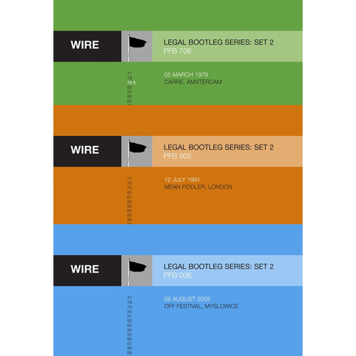 View full size Wire - Releases 6-8 in Wire's "Legal Bootleg" Download Series 2