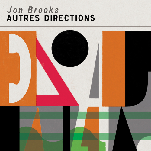 View full size cover Jon Brooks - Autres Directions