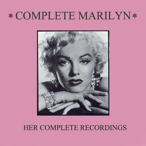 View full size cover Marilyn Monroe - Complete Marilyn: Her Complete Recordings (Remastered)