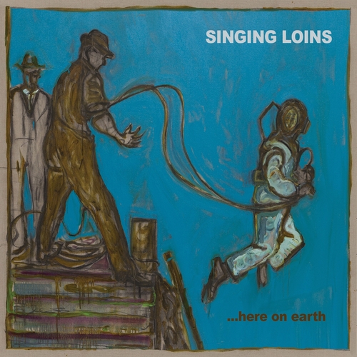 View full size cover The Singing Loins - Here on Earth