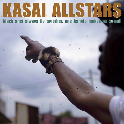 View full size cover Kasai Allstars - Black Ants Always Fly Together, One Bangle Makes No Sound