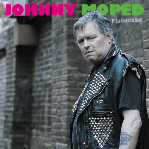 View full size cover Johnny Moped - It's a Real Cool Baby