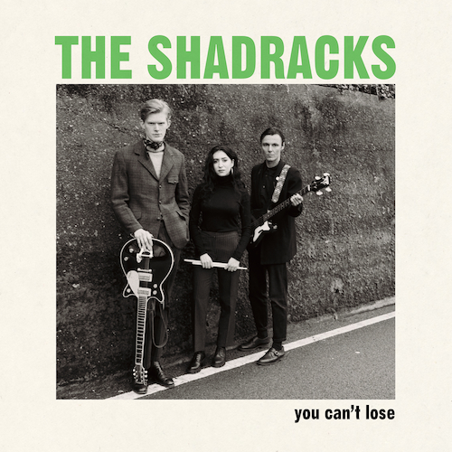 View full size cover The Shadracks - You Can't Lose