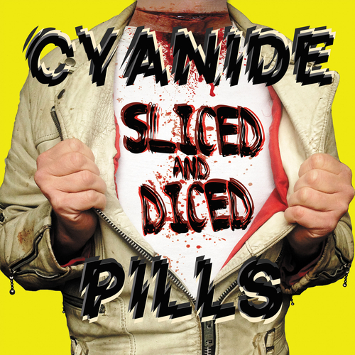View full size cover Cyanide Pills - Sliced And Diced