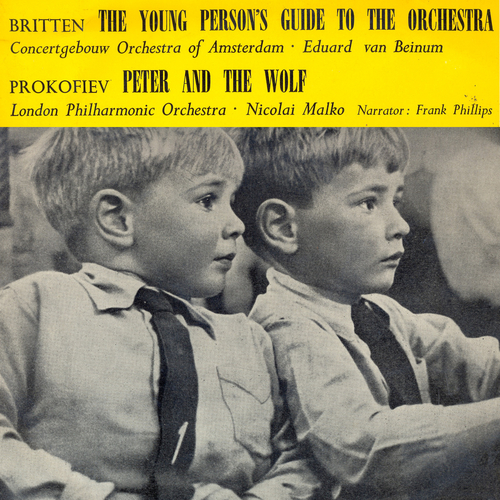 View full size cover Various Artists - Britten's Young Person's Guide to the Orchestra and Prokofiev's Pete and the Wolf