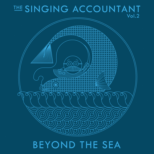 View full size cover Keith Ferreira - The Singing Accountant, Vol.2: Beyond the Sea