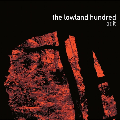 View full size cover The Lowland Hundred - Adit