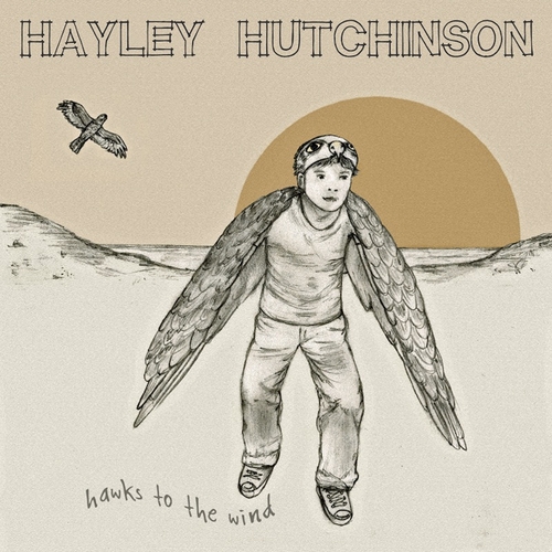 View full size cover Hayley Hutchinson - Hawks To The Wind