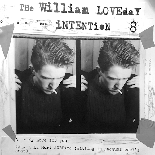 View full size cover The William Loveday Intention - My Love For You