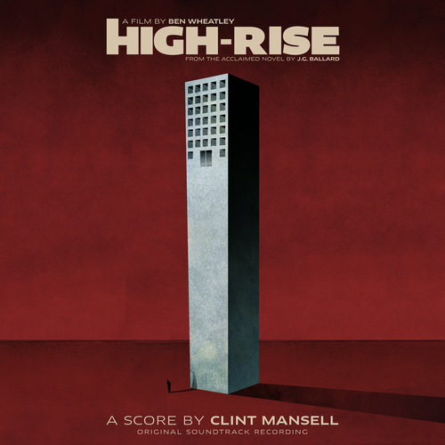 View full size cover Clint Mansell - High-Rise (Original Soundtrack Recording)