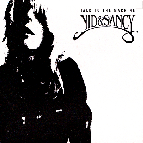 View full size cover Nid & Sancy - Talk to the Machine