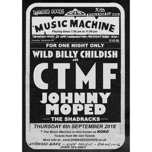 View full size CTMF, Johnny Moped, The Shadracks - 30th Anniversary Limited Edition gig poster