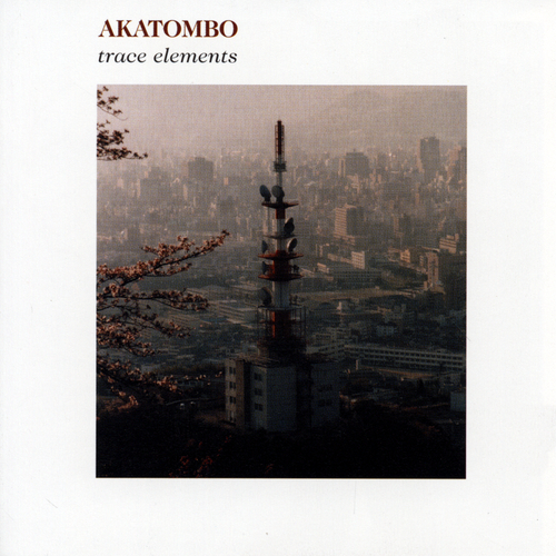 View full size cover Akatombo - Trace Elements