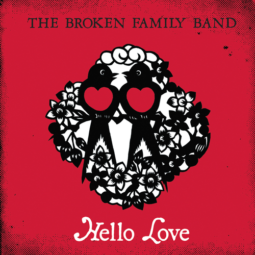 View full size cover The Broken Family Band - Hello Love