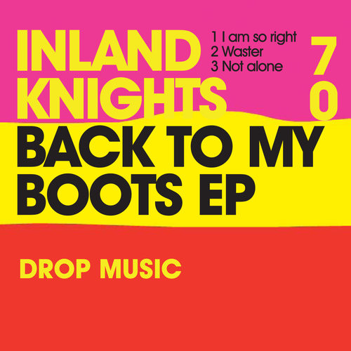 View full size cover Inland Knights - Back To My Boots