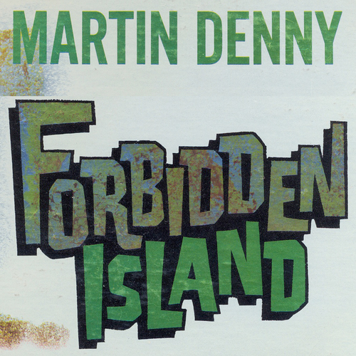 View full size cover Martin Denny - Forbidden Island