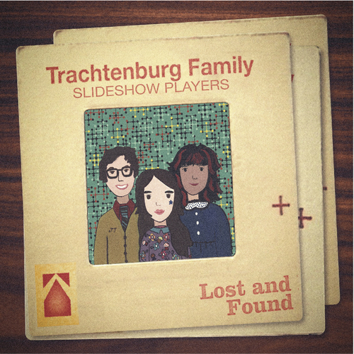 View full size cover The Trachtenburg Family Slideshow Players - Lost And Found