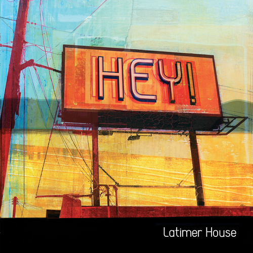 View full size cover Latimer House - Hey!