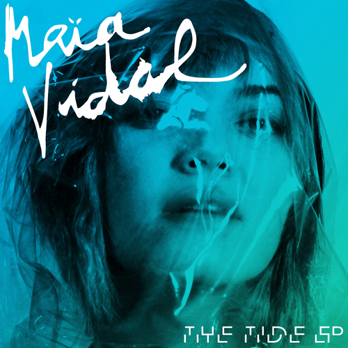 View full size cover Maia Vidal - The Tide