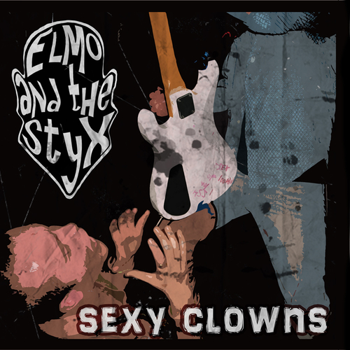 View full size cover Elmo And The Styx - Sexy Clowns
