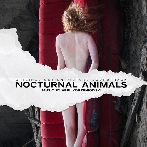 View full size cover Abel Korzeniowski - Nocturnal Animals (Original Motion Picture Soundtrack)