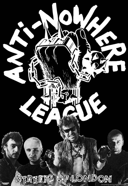 View full size Anti Nowhere League / Streets Of London poster